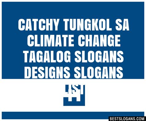 climate change slogan tagalog|[Answered] Tagalog slogan para sa climate change .